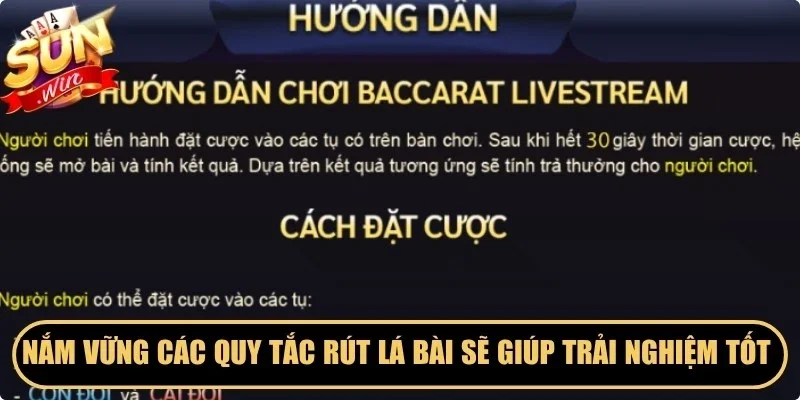 Nắm vững các quy tắc rút lá bài sẽ giúp bạn trải nghiệm tốt hơn
